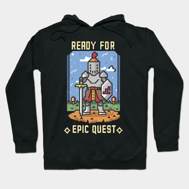 READY FOR EPIC QUESTS funny 8bit retro pixel gaming Hoodie by XYDstore